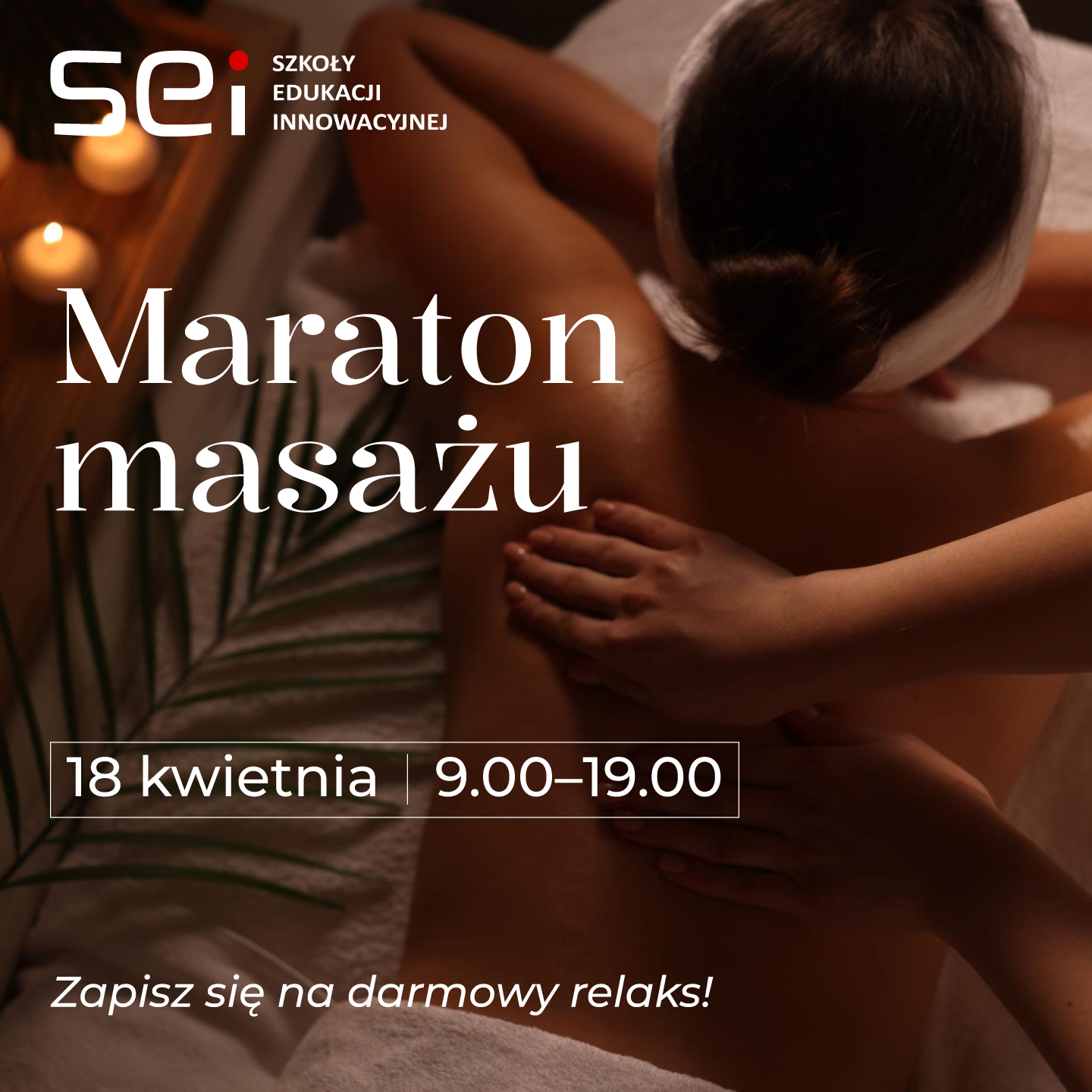 Grafika promująca maraton masażu z&nbsp;SEI
