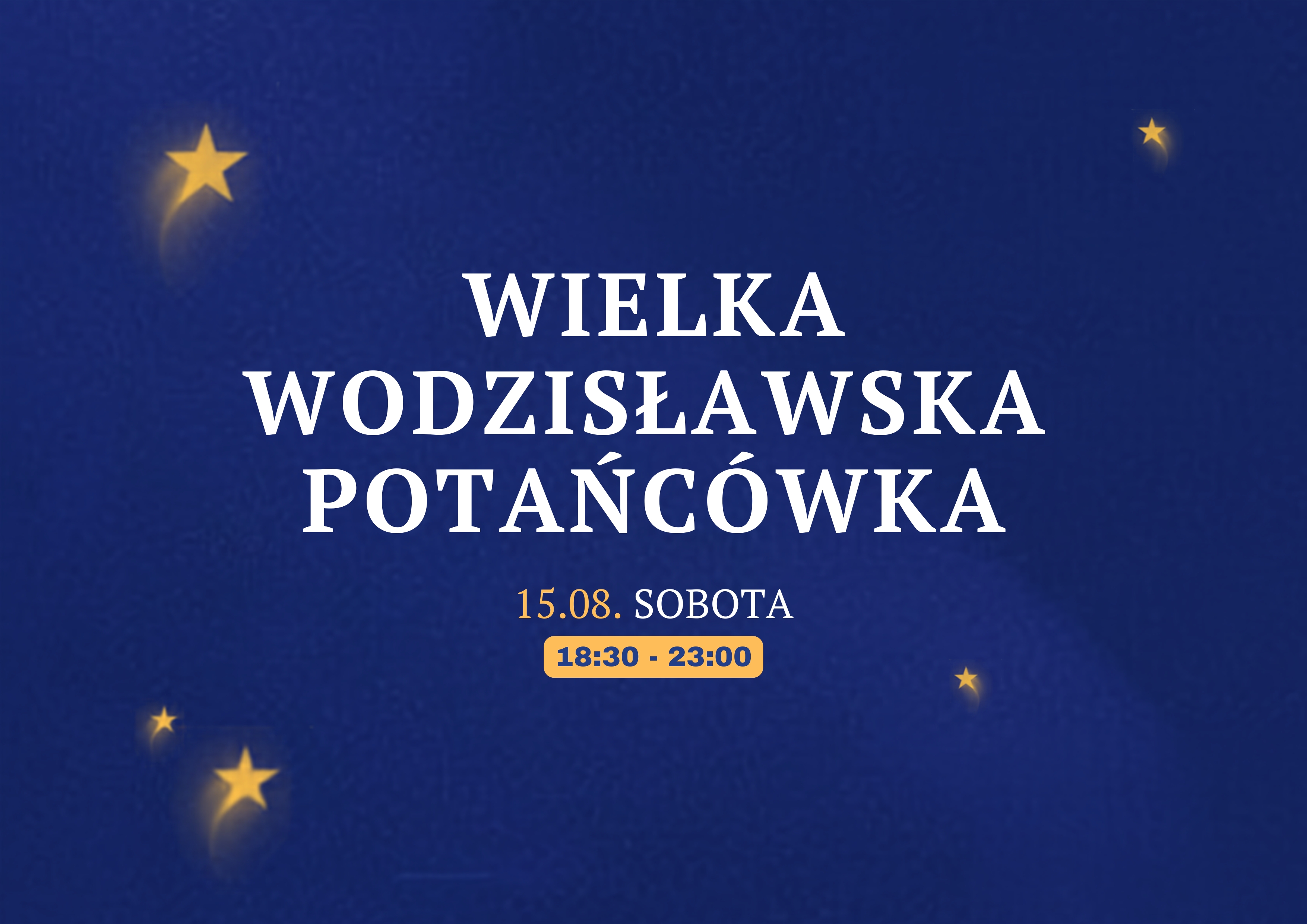 Grafika promująca Wielką Wodzisławską Potańc&oacute;wkę