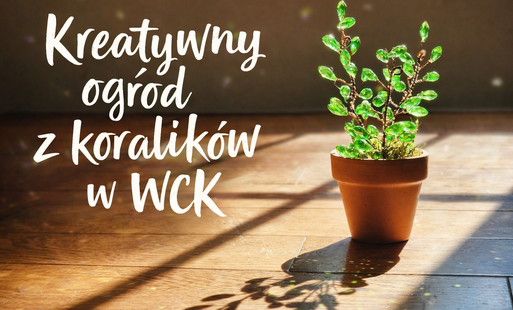 Grafika promująca warsztaty dla dzieci w WCK