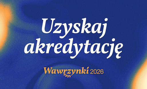 Grafika - Uzyskaj akredytację na Wawrzynki 2026