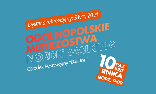 Ogólnopolskie Mistrzostwa Nordic Walking. Nowy dystans 5 km dla wszystkich chętnych